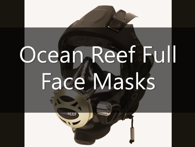 Ocean Reef Full Face Masks