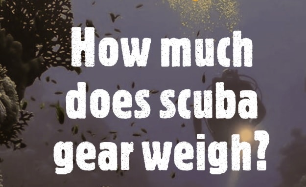 How much does scuba gear weigh?